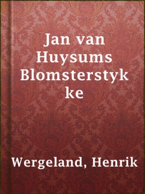 cover image of Jan van Huysums Blomsterstykke